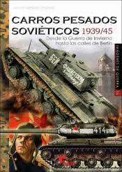 CARROS PESADOS SOVITICOS (1939/45)
