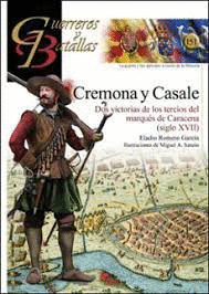 GUERREROS Y BATALLAS (151) CREMONA Y CASALE