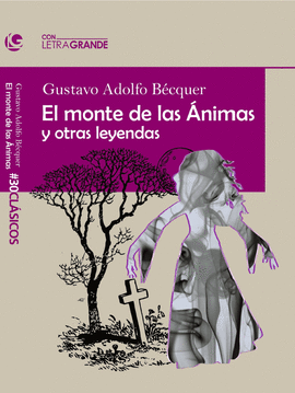 MONTE DE LAS �NIMAS Y OTRAS LEYENDAS
