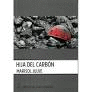 HIJA DEL CARB�N