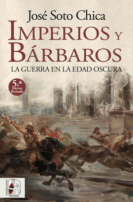 IMPERIOS Y BARBAROS 5ED