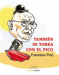 TAMBIN SE TOREA CON EL PICO