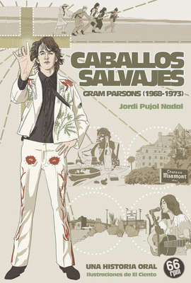 CABALLOS SALVAJES GRAM PARSONS (1968-1973)