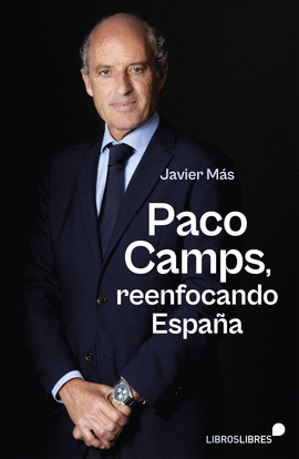 PACO CAMPS REENFOCANDO ESPAA