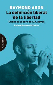 LA DEFINICIN LIBERAL DE LA LIBERTAD