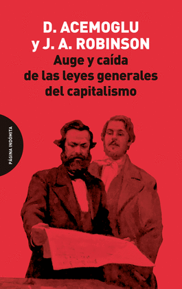 AUGE Y CADA DE LAS LEYES GENERALES DEL CAPITALISMO