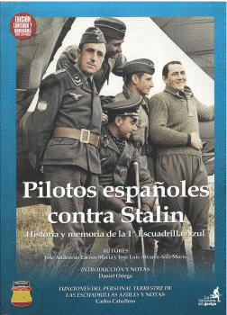 PILOTOS ESPA�OLES CONTRA STALIN