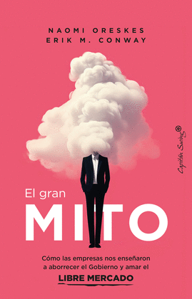 GRAN MITO ERIK M. ORESKES NAOMI