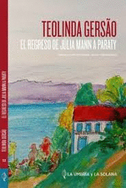 EL REGRESO DE J�LIA MANN A PARATY