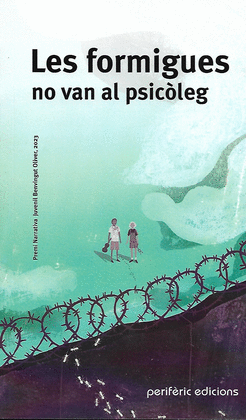 LES FORMIGUES NO VAN AL PSICOLEG