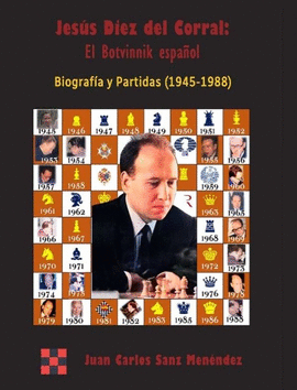 JESS DEZ DEL CORRAL EL BOTVINNIK ESPAOL