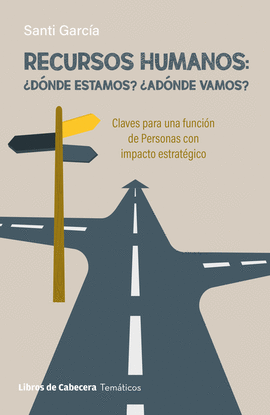 RECURSOS HUMANOS DNDE ESTAMOS ADNDE VAMOS
