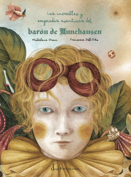 LAS INCRE�BLES Y EXAGERADAS AVENTURAS DEL BAR�N DE MUNCHAUSEN