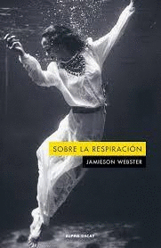 SOBRE LA RESPIRACIN