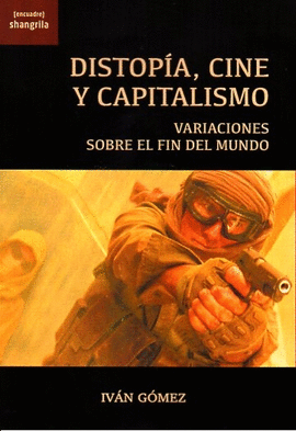 DISTOP�A CINE Y CAPITALISMO