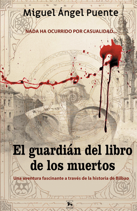 EL GUARDIN DEL LIBRO DE LOS MUERTOS