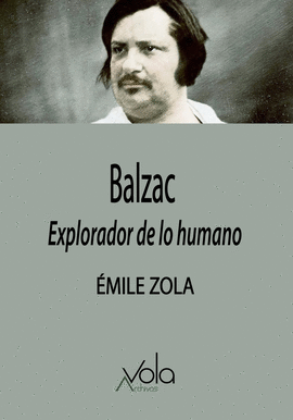 BALZAC EXPLORADOR DE LO HUMANO