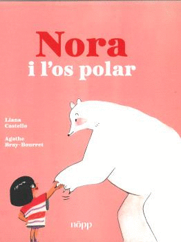 NORA Y EL OSO  POLAR