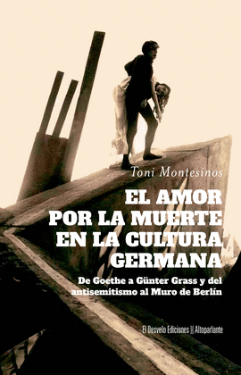 AMOR POR LA MUERTE EN LA CULTURA GERMANA