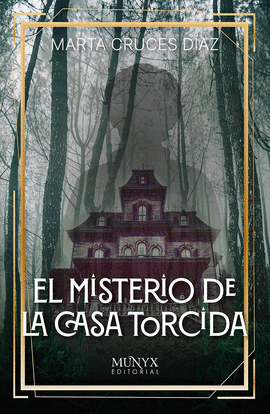 MISTERIO DE LA CASA TORCIDA