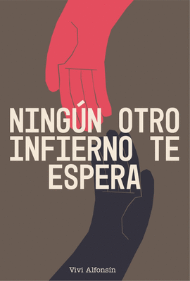 NING�N OTRO INFIERNO TE ESPERA