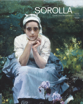 SOROLLA CAT�LOGO RAZONADO DE PINTURAS (1876-1894)