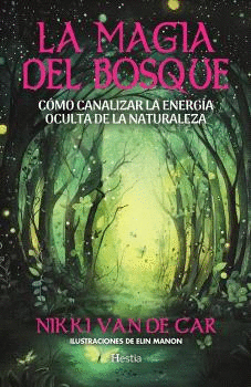 MAGIA DEL BOSQUE