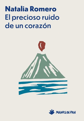 PRECIOSO RUIDO DE UN CORAZ�N