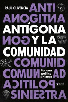 ANTGONA Y LA COMUNIDAD