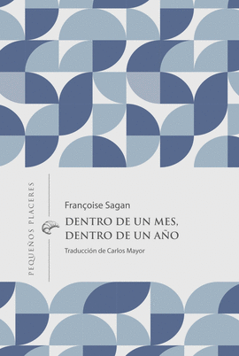DENTRO DE UN MES, DENTRO DE UN A�O