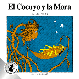 EL COCUYO Y LA MORA (EDICION ESPECIAL)