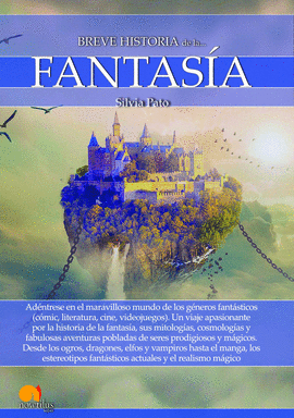 BREVE HISTORIA DE LA FANTAS�A