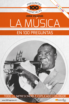 LA M�SICA EN 100 PREGUNTAS