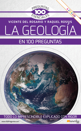 LA GEOLOGA EN 100 PREGUNTAS N. E. COLOR