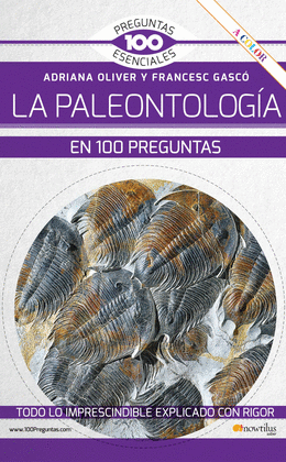 PALEONTOLOG�A EN 100 PREGUNTAS