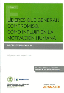 L�DERES QUE GENERAN COMPROMISO: