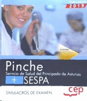 SIMULACROS EX�MEN PINCHE. SERVICIO DE SALUD DEL PRINCIPADO DE ASTURIAS SESPA