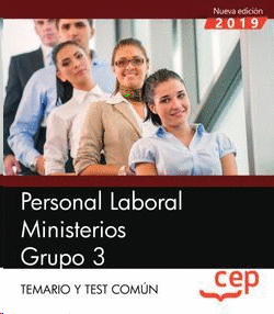 PERSONAL LABORAL MINISTERIOS GRUPO 3 TEMARIO Y TEST COMUN