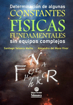 DETERMINACIN DE ALGUNAS CONSTANTES FSICAS FUNDAMENTALES SIN EQUIPOS COMPEJOS