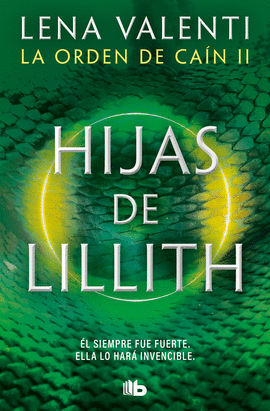 LAS HIJAS DE LILLITH (LA ORDEN DE CAÍN 2)