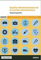 TEMARIO ESPECIFICO AUXILIAR ADMINISTRATIVO/A DE LA FUNCI�N P�BLICA
