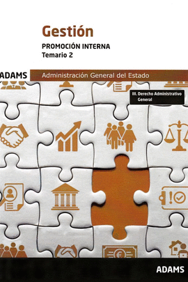 TEMARIO 2 GESTI�N DE LA ADMINISTRACI�N DEL ESTADO, PROMOCI�N INTERNA