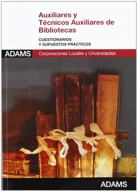 AUXILIARES Y TECNICOS AUXILIARES DE BIBLIOTECAS CUESTIONARIOS