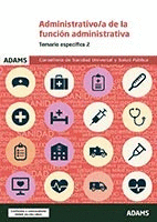 TEMARIO ESPEC�FICO 2 ADMINISTRATIVO/A DE LA FUNCI�N ADMINISTRATIVA