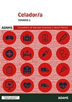 CELADOR/A TEMARIO 1 CONSELLER�A DE SANIDAD UNIVERSAL Y SALUD