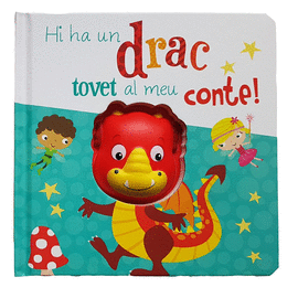 HI HA UN DRAC TOVET AL MEU CONTE