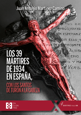 LOS 39 M�RTIRES DE 1934 EN ESPA�A