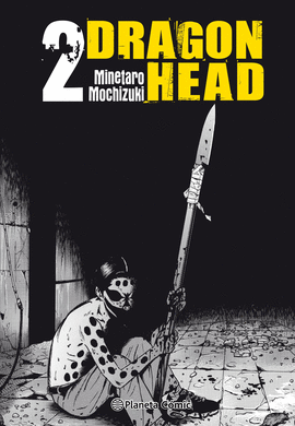 DRAGON HEAD Nº 02/05