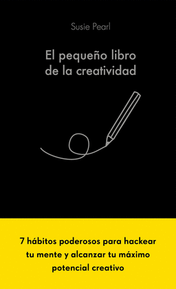 EL PEQUE�O LIBRO DE LA CREATIVIDAD