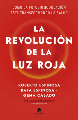 LA REVOLUCI�N DE LA LUZ ROJA